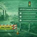 GPCB Consent for Your Factory in Gujarat – Step by Step Process